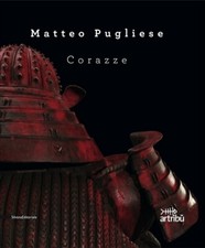 Matteo pugliese corazze - pugliese,