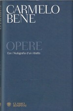 Carmelo Bene: Opere. Con