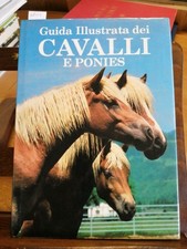 Guida Illustrata Dei Cavalli E
