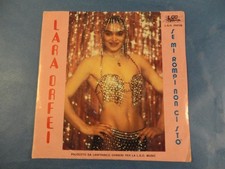 7" ITALY - LARA ORFEI - "SE MI ROMPI NON CI STO" - ELECTRONIC - ITALO-DISCO 1985