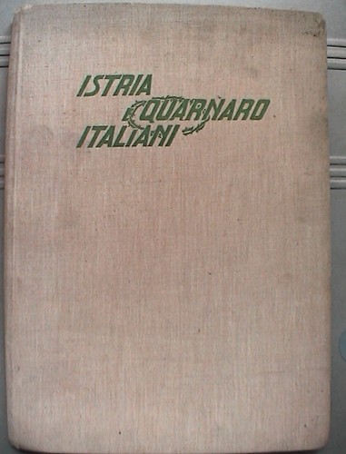 Istria quarnaro italiani - istria, cln