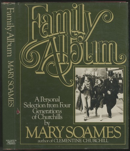 Mary soames family album - /,