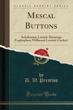 Mescal buttons anhalonium - buttons:,