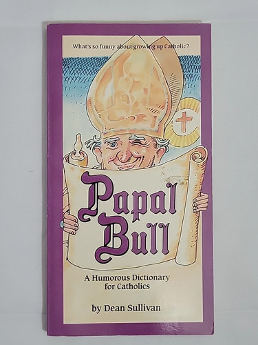 Papal bull dean - papal, sullivan