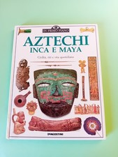 Aztechi, Inca e Maya
