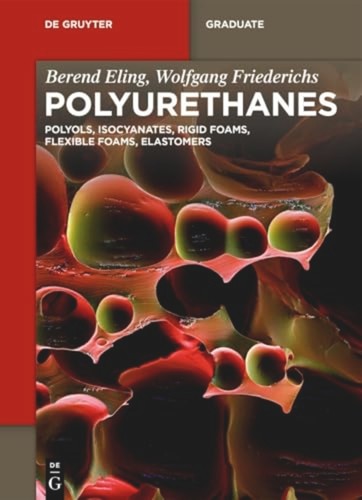 Polyurethanes polyols - :,