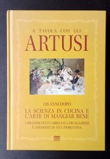 A TAVOLA CON GLI ARTUSI 120 anni dopo – Sarnus editore 2011