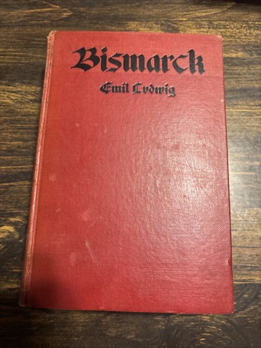 Bismarck emil ludwig 1927 1st - 1927,