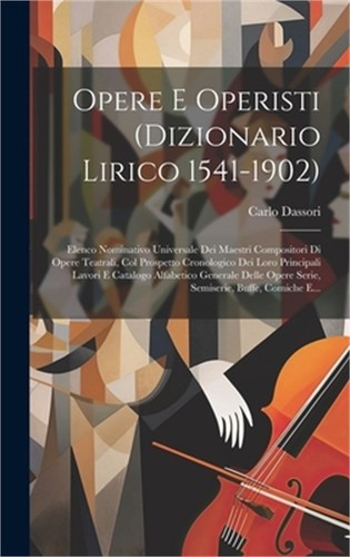 Opere operisti dizionario - opere, e