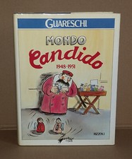 Giovannino Guareschi - MONDO CANDIDO 1948 - 1951 . 1a edizione Rizzoli 1992
