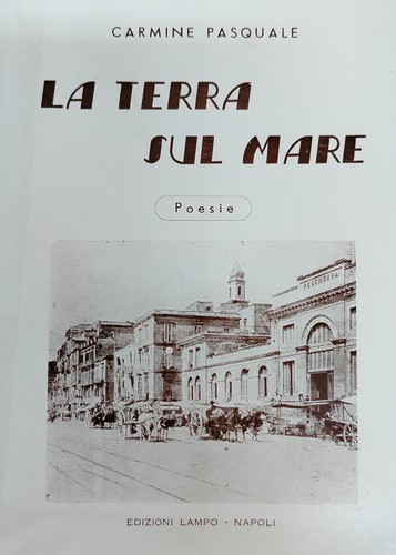 Terra sul mare carmine - terra,