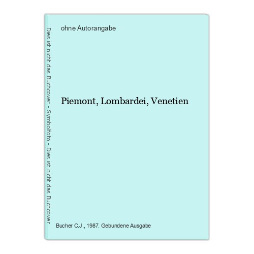 Piemont lombardei venetien - piemont,, lombardei,
