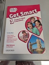 Get Smart 1 student’s book & Workbook, di Rob Nolasco, Liz Sharman 9780194044127