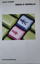 Lesley Rogers, Sesso e cervello, Einaudi 1999