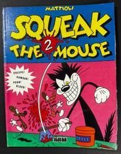 Squeak the Mouse 2 by Massimo