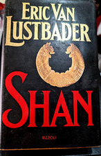 SHAN di Eric Van Lustbader romanzo prima edizione 1988 Rizzoli libri