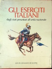 GLI ESERCITI ITALIANI AA.VV