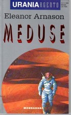 Urania Argento 11 - Meduse - Eleanor Arnason