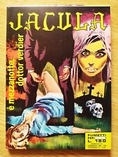 JACULA n. 44 - 1970 - E' mezzanotte, dottor Verdier - EDICOLA - RG EDIPERIODICI
