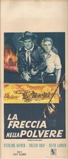 (1954) * Locandina Cinema "La Freccia nella Polvere - Sterling Hayden" Western (