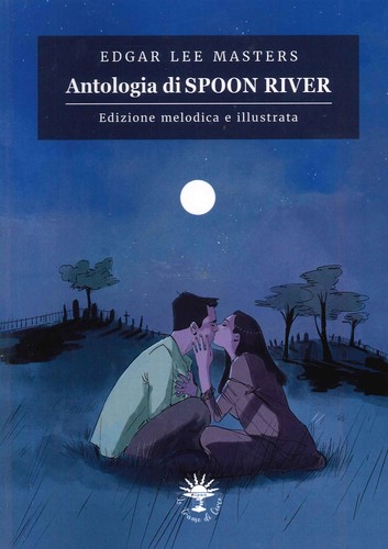 Antologia spoon river - antologia,