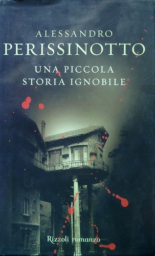 Una piccola storia ignobile - una,