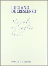 Napoli voglio bene - napoli, ti