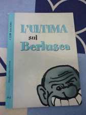 L'ultima sul Berlusca Frilli