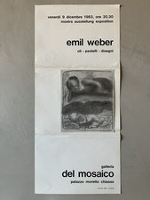 Emil Weber. Oli, pastelli, disegni. Galleria del Mosaico, Chiasso. INVITO 1983