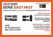 pellicole oscuranti vetri pre-tagliata  audi a3 5 p sportback dal 2013-2019 Easy