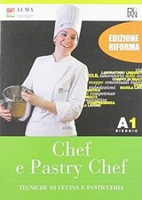 Chef e pastry chef. Tecniche di cucina e pasticceria. Pe... | Buch | Zustand gut