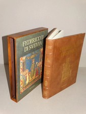 Federico II di Svevia Arrigo Pecchioli Editalia, Roma, 1994, Esemplare 242/2499