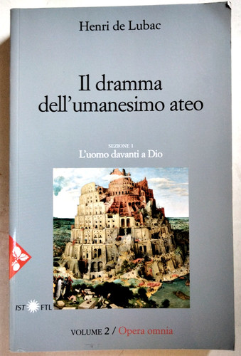 Dramma dell umanesimo - dell'umanesimo, ateo