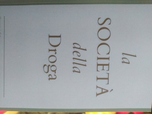 Società della droga saggio - della,