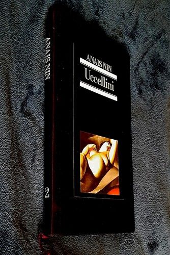 Anais nin uccellini - uccellini, e