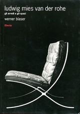 Werner Blaser LUDWIG MIES VAN