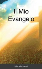 Mio evangelo roberta - evangelo,