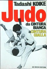 JUDO. DA CINTURA BIANCA A