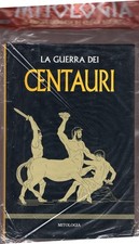 "LA GUERRA DEI CENTAURI" -
