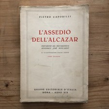 L’Assedio dell’Alcazar, Pietro Caporilli 1940.