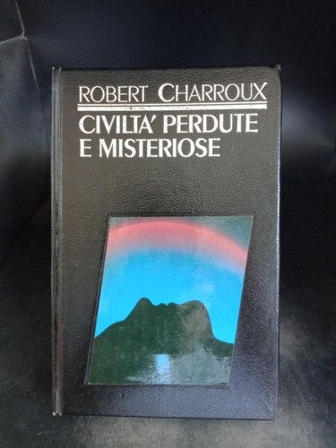 Civiltà perdute misteriose - e,