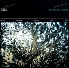 Rika - Tired Hands 7in