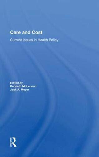 Care and cost current - cost:, issues