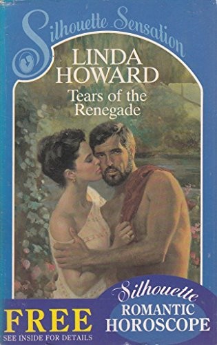 Tears the renegade linda - of,