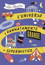 L'UNIVERSO E' DANNATAMENTE