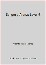 Sangre y Arena: Level 4 by