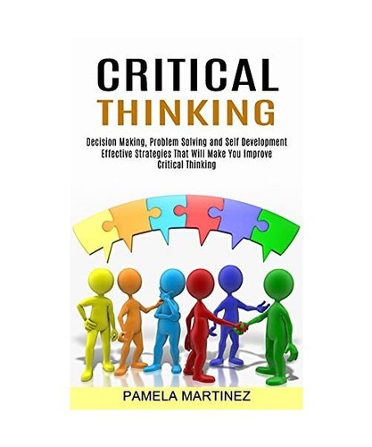 Critical thinking decision - critical,