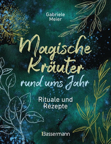 Magische kräuter rund ums - kräuter,