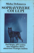 Sopravvivere coi lupi.