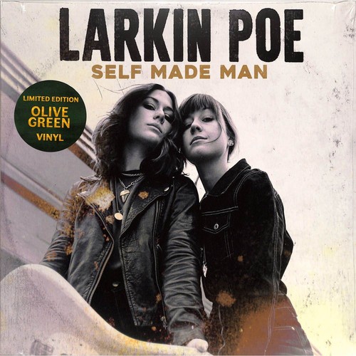 Larkin poe self made man - /,